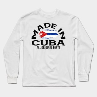 Born in Cuba Long Sleeve T-Shirt